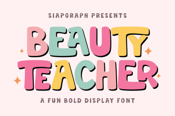 Beauty Teacher Font: A Joyful Touch for Creative Designs