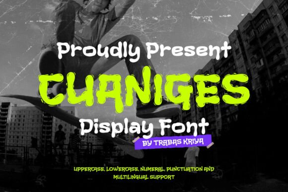 Cuaniges: Bold Typography for Urban Creativity