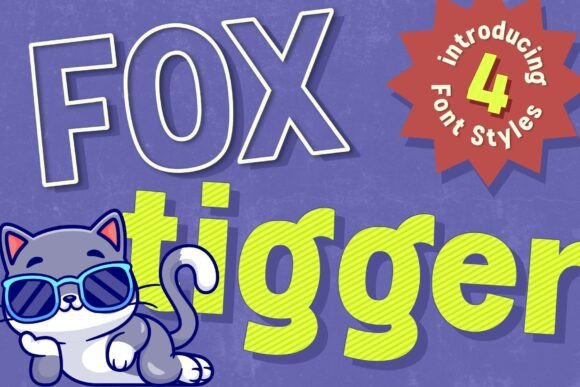 Fox Tigger Font Family: A Playful Choice for Dynamic Typography