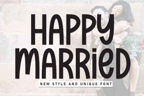 Happy Married: A Versatile Display Font for Modern Design Needs