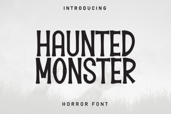 Haunted Monster: A Friendly Font with Hidden Pitfalls