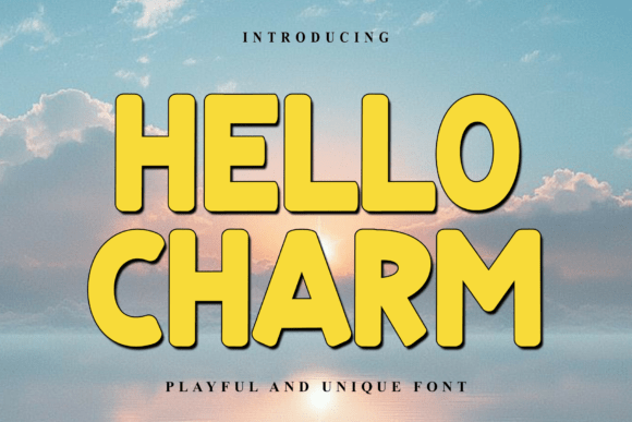 Hello Charm1: A Bold, Playful Font for Creative Impact