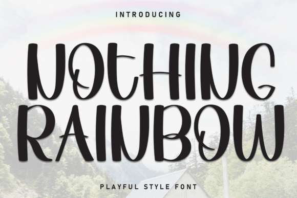Nothing Rainbow: A Clean, Friendly Display Font for Modern Design