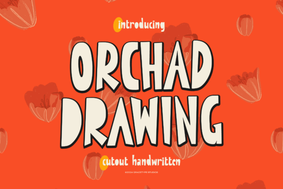 Orchad Drawing: A Handmade Font for Creative Projects