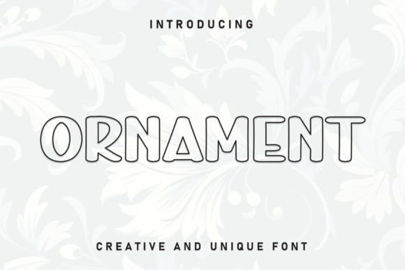 Ornament: A Clean, Friendly Display Font for Modern Design Projects