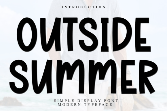 Outside Summer: A Soft, Versatile Font for Creative Expression