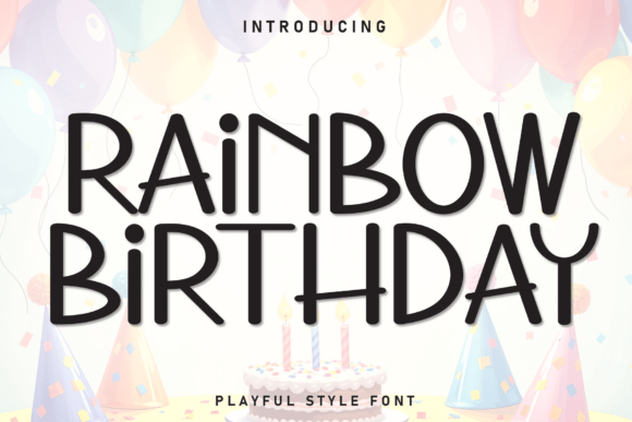Rainbow Birthday: A Versatile Display Font for Modern Design Projects