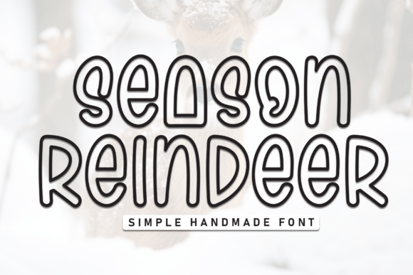 Season Reindeer: A Clean, Approachable Display Font for Modern Design