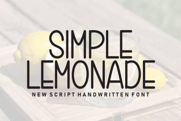 Simple Lemonade: A Fresh Approach to Modern Typography
