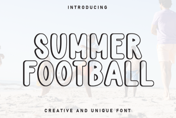Summer Football: The Perfect Font for Warm, Approachable Design