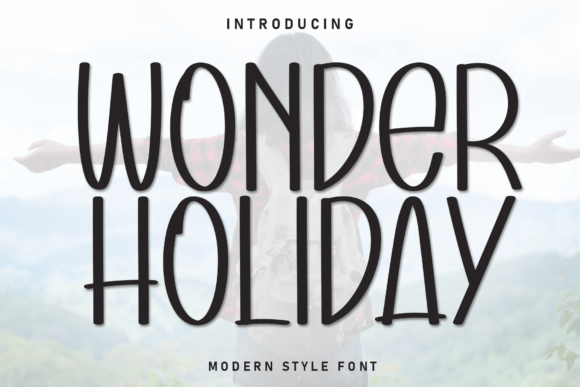 Wonder Holiday: A Clean and Approachable Display Font for Modern Design